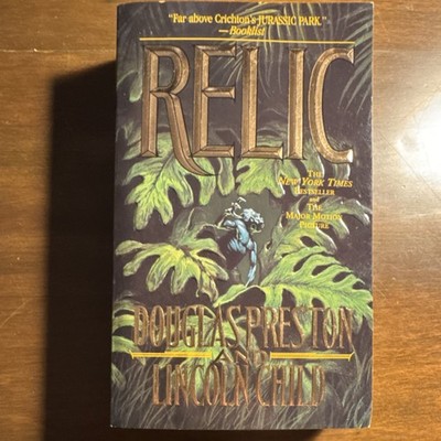 Relic by Douglas Preston & Lincoln Child, Paperback, Thriller, Tom Doherty