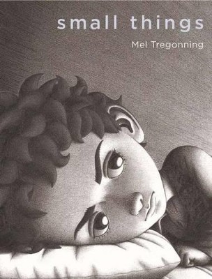 Small Things By Mel Tregonning - New Copy - 9781743368725