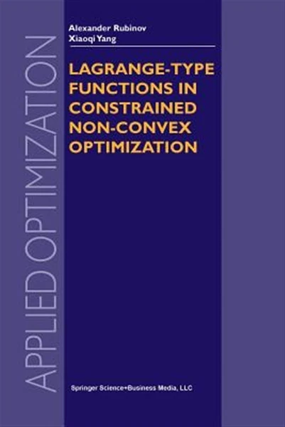 Lagrange-type Functions in Constrained Non-convex Optimization, Paperback by ...