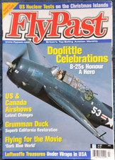 FLY PAST: DOOLITTLE CELEBRATIONS B-25s HONOUR A HERO JULY 2002 NO. 252 MAGAZINE