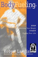 Robyn Landis | Bodyfueling | Taschenbuch | Englisch (2000) | Iuniverse