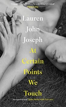 At Certain Points We Touch von Joseph, Lauren John | Buch | Zustand gut