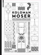 Christoph Thun-Hohenstein Koloman Moser (Hardback)