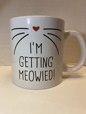 ICUP Inc. I’m Getting Meowied! XL Coffee Mug- 16 oz
