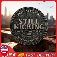 Old F*ckers Club – Lifetime Member Coin,Still Kicking Lifetime Member Token KU