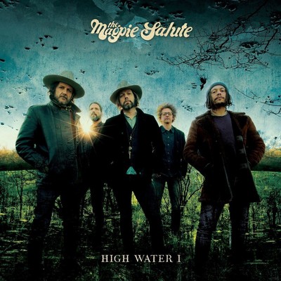 The Magpie Salute High Water I (Vinyl) 12'' Album