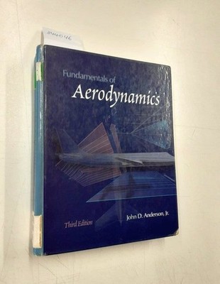 Fundamentals of Aerodynamics Third Edition Anderson Jr., John D.: