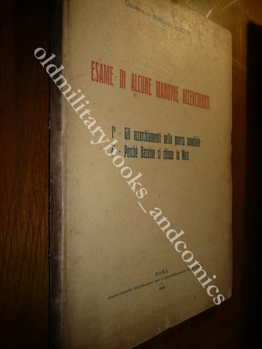 ESAME DI ALCUNE MANOVRE ACCERCHIANTI COLONNELLO ADRIANO ALBERTI 1924 DISCRETO - 第 1/3 張圖片