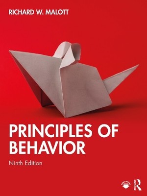 Principles of Behavior by Richard W. Malott - 9781032609553