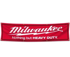 MILWAUKEE TOOL FLAG Banner "Nothing But Heavy Duty"  2x8ft Garage Mancave