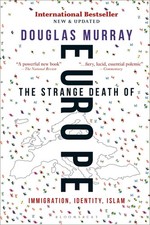 Strange Death of Europe - paperback Murray, Douglas