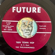 HEAR Philharmonics 45 Teen Town Hop / Why Don't You Write Me R&B doo wop