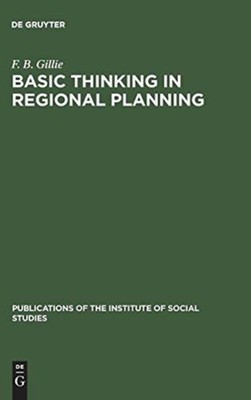 Gillie - Basic thinking in regional planning - New hardback or cased b - X555z