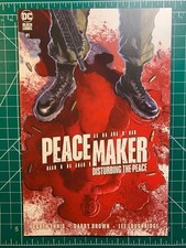 Peacemaker: Disturbing the Peace #1 (DC Comics March 2022) Black Label