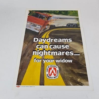 Vintage 1976 Dow Chemical Safety Poster Daydreams Cause Nightmares Truck Art