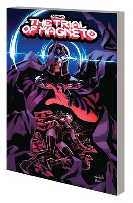 X-Men: The Trial Of Magneto by Leah Williams