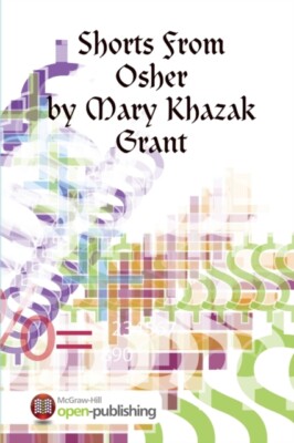Grant - Shorts From Osher  Writing Exercises Among Chums - New paperba - X555z