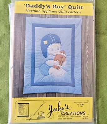 Daddy's Boy Baby Quilt Pattern Machine Applique Juke's Creations #102 44'' x 60''