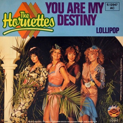 7'' THE HORNETTES Lollipop CHORDETTES You Are My Destiny PAUL ANKA 1980 like NEW!