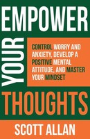 Scott Allan | Empower Your Thoughts | Taschenbuch | Englisch (2024)