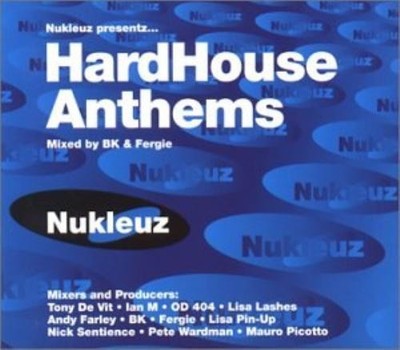 Various Artists : Nukleuz Presents Hard House Anthems Vol. CD Quality guaranteed