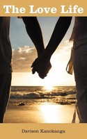 Davison Kanokanga | The Love Life | Taschenbuch | Englisch (2012)
