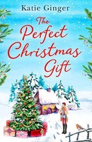 The Perfect Christmas Gift | Katie Ginger | Englisch | Taschenbuch | 2021