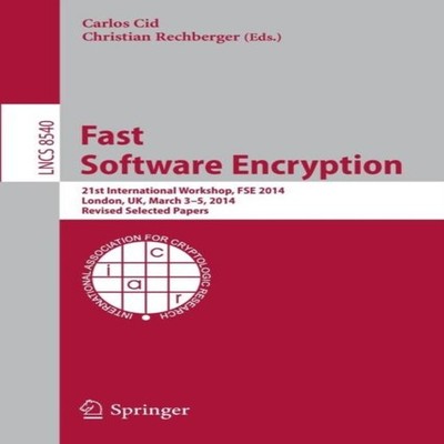 Fast Software Encryption 21st International Workshop FSE 2014 Lon