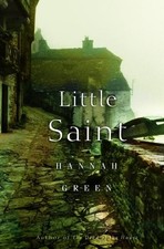 Little Saint by Green, Hannah