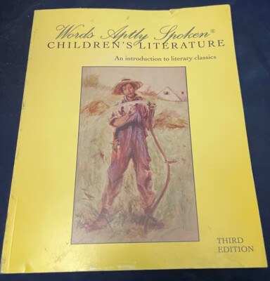 Words Aptly Spoken,Children's Literature,Intro Literary Classical Conversation