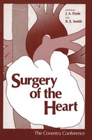 Surgery Of The Heart J. Dyde