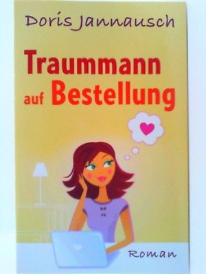 Traummann auf Bestellung Doris, Jannausch: