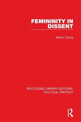 Femininity in Dissent - 9781032009889
