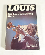 Louis: The Louis Armstrong Story by Max Jones & John Chilton 1st Edition 1971