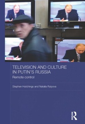 Natalia Rulyova - Television and Culture in Putin's Russia   Remot - X555z