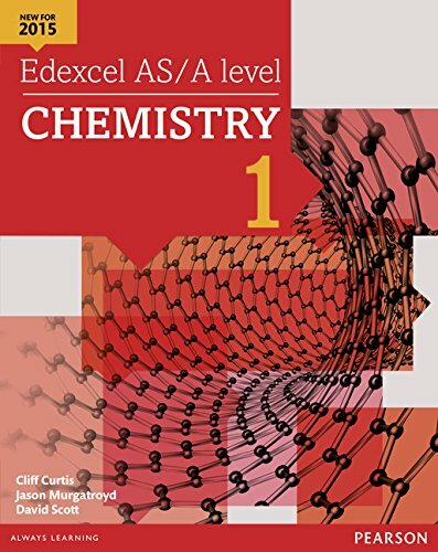 Edexcel AS/A level Chemistry Student Book 1 + ActiveBook (Edexcel GCE Science.