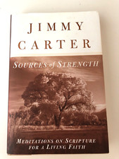 President Jimmy Carter SIGNED Sources of Strength Hardcover
