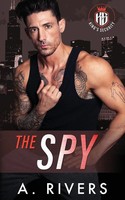 The Spy A. Rivers (U. A.) Taschenbuch Englisch 2023 Two Roads Press Limited