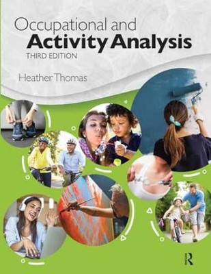 Occupational and Activity Analysis - Paperback, by Thomas Heather - New s
