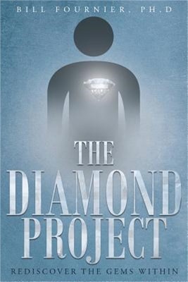 The Diamond Project: Rediscover the Gems Within (Paperback or Softback)