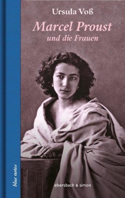Thumbnail - Marcel Proust Und Die Frauen Ursula Voß