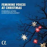 Feminine Voices At Christmas Von Ensemble Altera | Cd | Zustand Neu