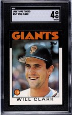 1986 Topps Traded - Will Clark #24T (RC) - San Francisco Giants - SGC 4 VG EX