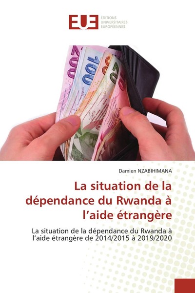 Damien Nzabihimana | La Situation De La DéPendance Du Rwanda à L'aide éTrangèRe-image