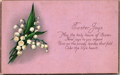 ''Easter Joys, May The Holy Hours...'' Lily Of The Valley Flowers/Gold Inlay-A130