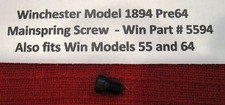 Winchester Model 1894 55 64 Main Spring Screw - Win Part 5594
