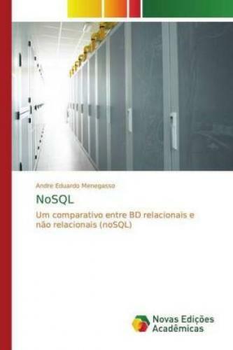 Thumbnail - Nosql Um Comparativo Entre Bd Relacionais E Não Relacionais (nosql)