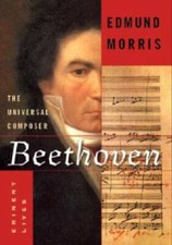 Beethoven: The Universal Composer (Eminent Lives) - Hardcover - GOOD