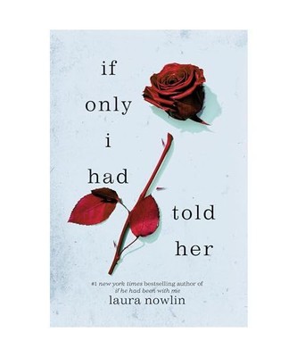 If Only I Had Told Her, Laura Nowlin | eBay