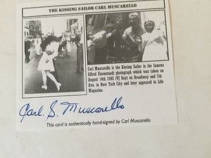 Carl Muscarello signed 5x4 piece of paper  / autograph Kissing Sailor VJ Day